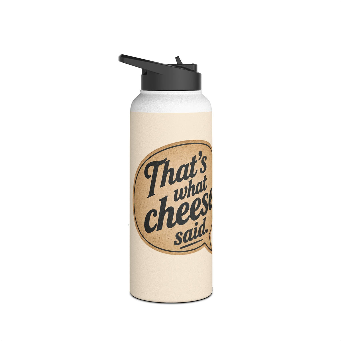 Insulated Water Bottle — Retro 'That's What Cheese Said' Speech Bubble Design