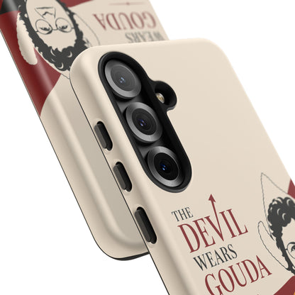 Phone Case — “The Devil Wears Gouda” Vintage Cheese Lover Protective Case