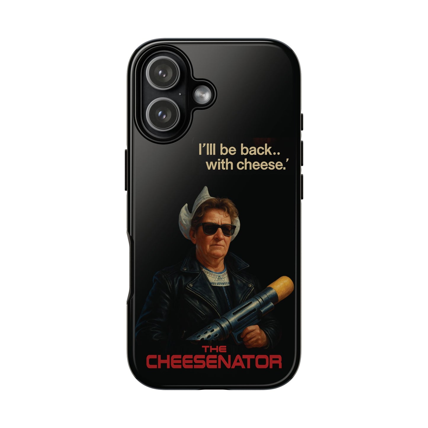The Cheesenator Phone Case – “I’ll Be Back…With Cheese” Tough Protective Cover