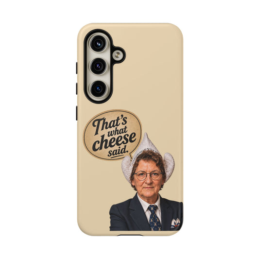 Phone Case - "That's What Cheese Said" Novelty Protective Case