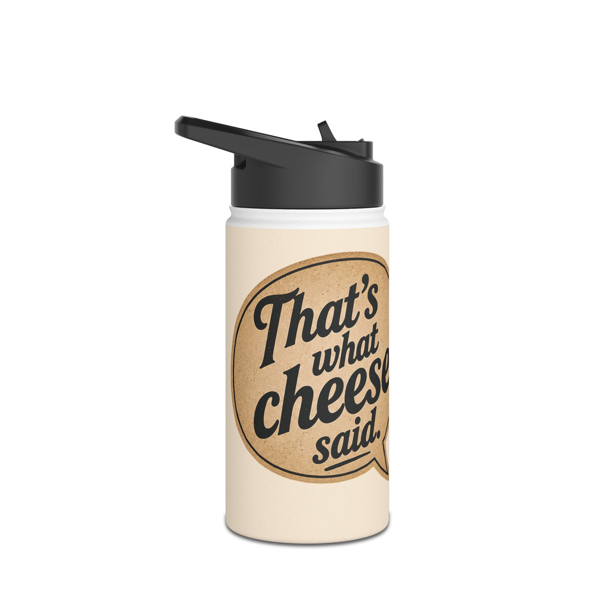 Insulated Water Bottle — Retro 'That's What Cheese Said' Speech Bubble Design