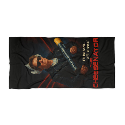 Cheesenator Beach Towel - "I'll Be Back... With Cheese" Novelty Beach Towel